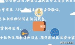 Tokenim 是一个区块链相关的项目或平台，具体的密