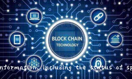 besd## It's necessary to clarify that as of my last knowledge update in October 2021, I cannot provide real-time information, including the status of specific cryptocurrencies like 