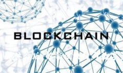 Tokenim内部体验版：解锁区块链与数字资产的未来